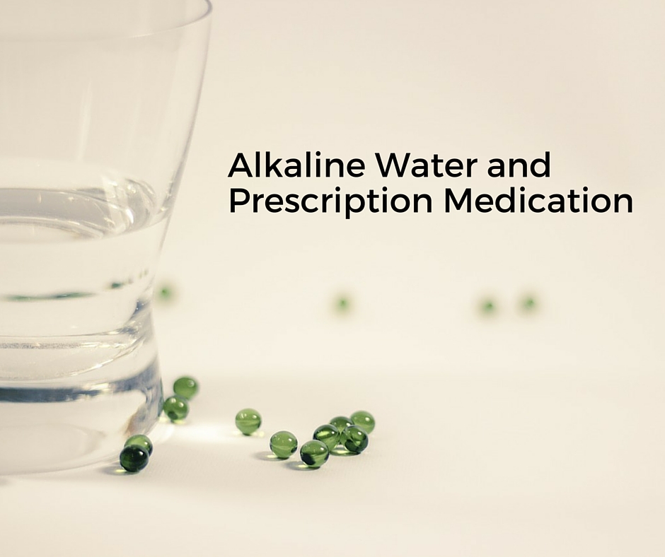 alkaline-water-and-prescription-medication.jpg